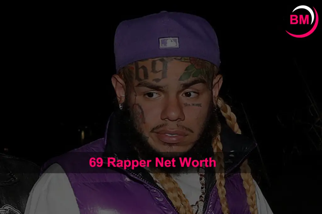 What is 69 Rapper Net Worth?