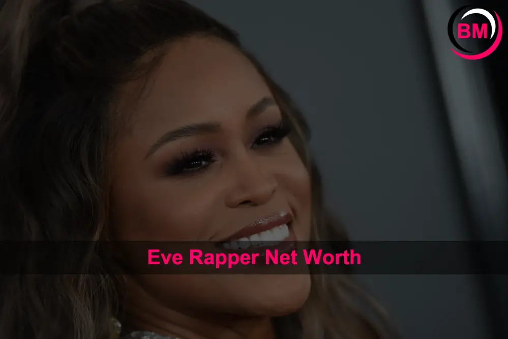 Eve Rapper Net Worth