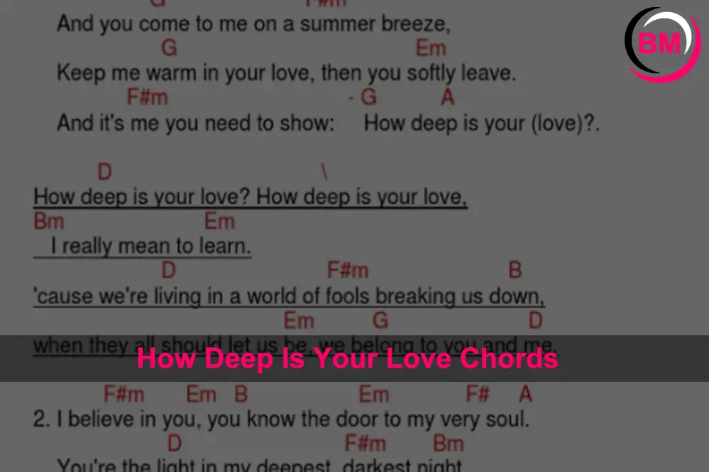 How Deep Is Your Love Chords