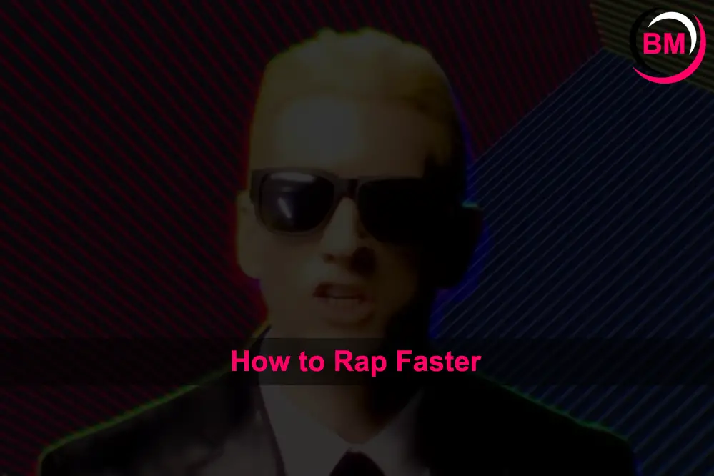 How to Rap Faster