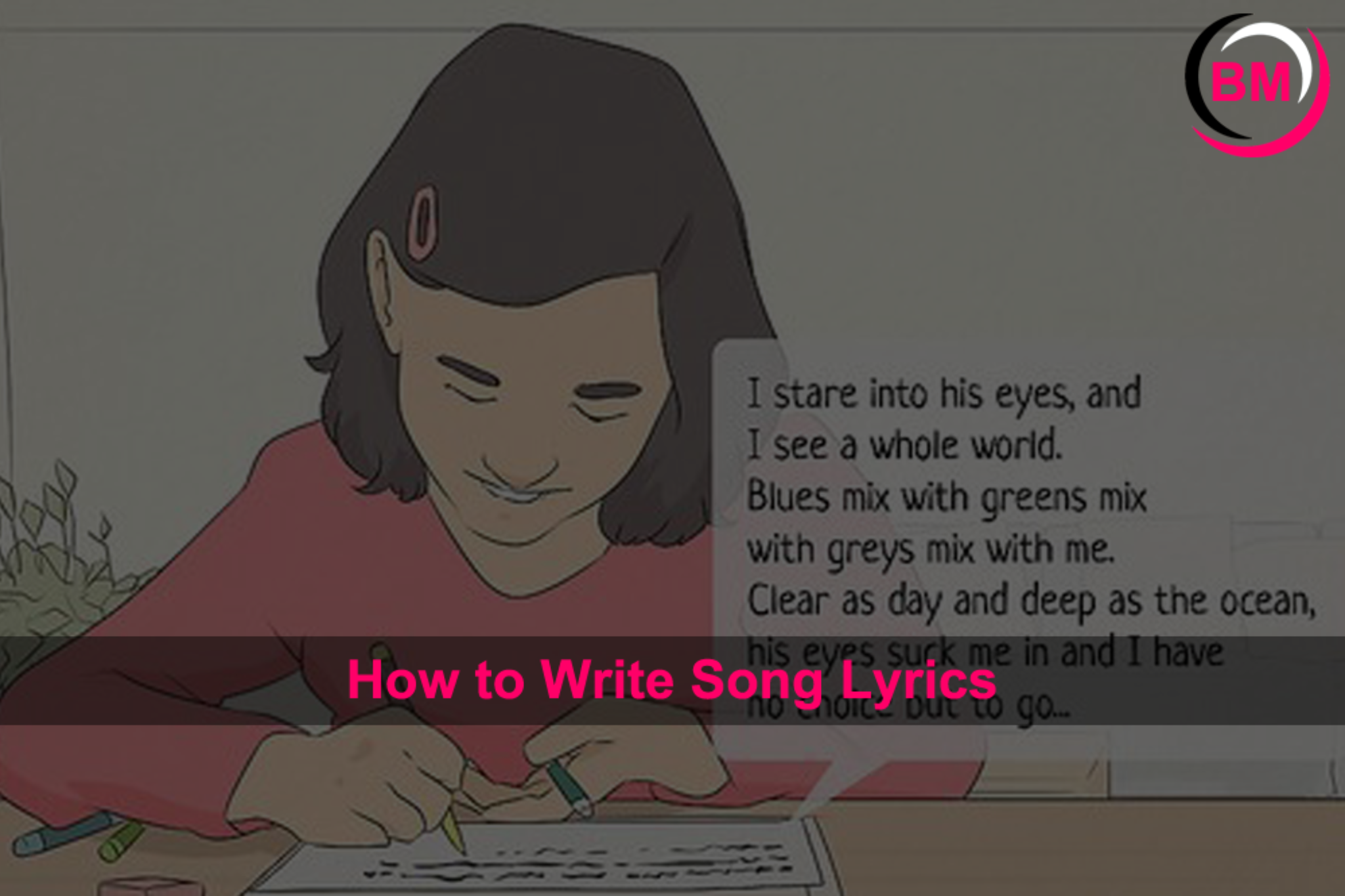 How To Write Song Lyrics Step By Step Guide