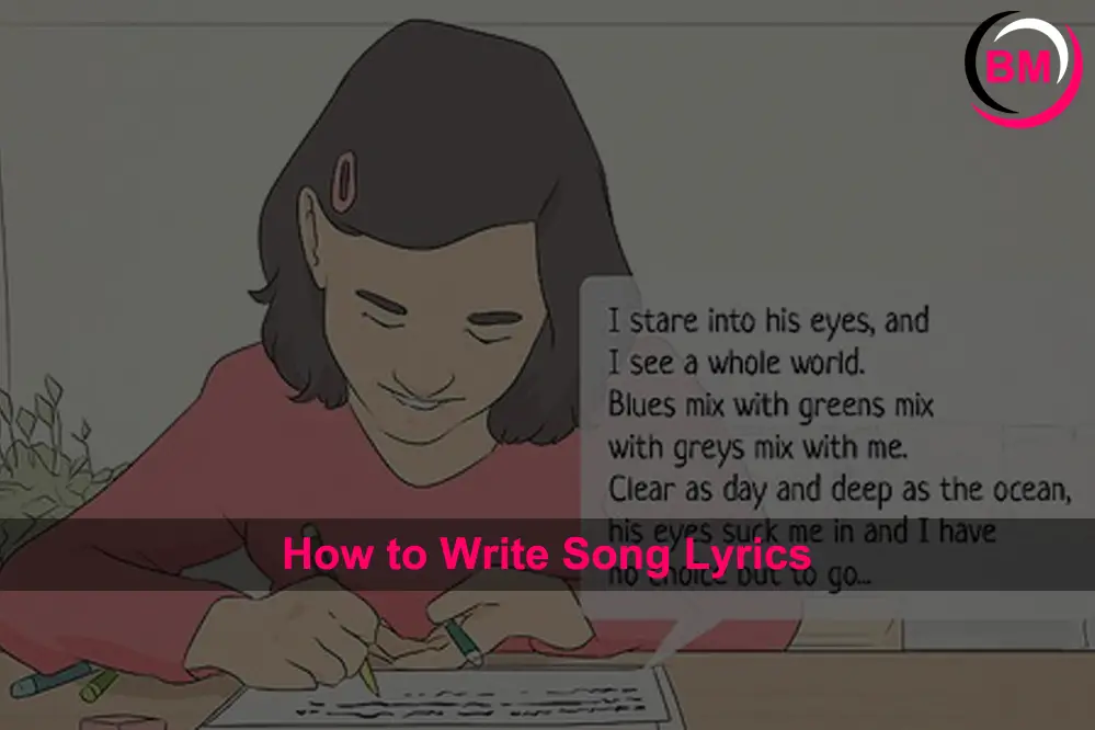 How to Write Song Lyrics