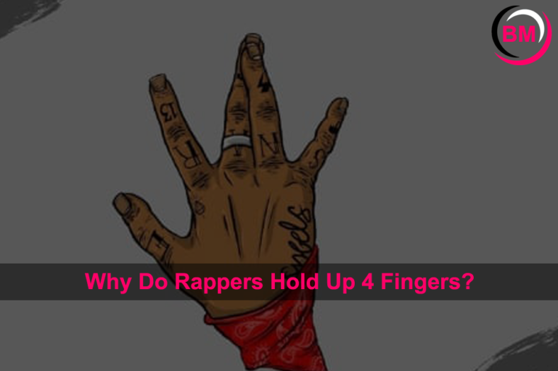 Why Do Rappers Hold Up 4 Fingers?