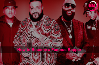 how to become a famous rapper