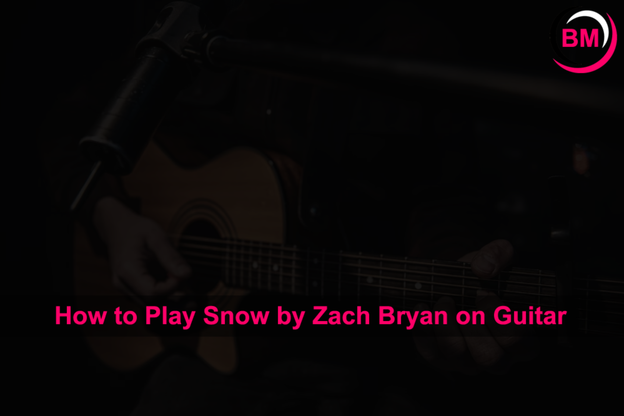How to Play Snow by Zach Bryan on Guitar (Easy)