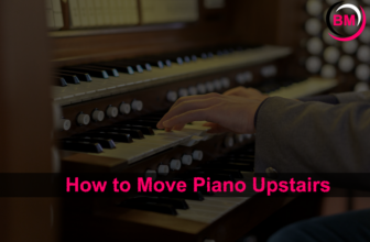 How to Move Piano Upstairs