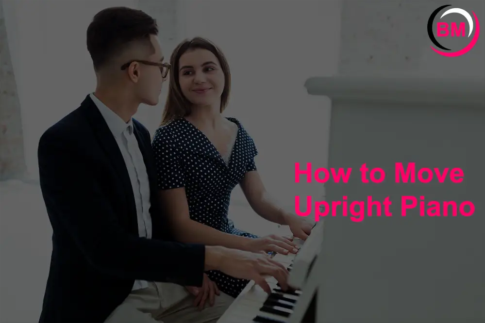 How to Move Upright Piano
