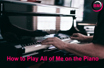 How to Play All of Me on the Piano