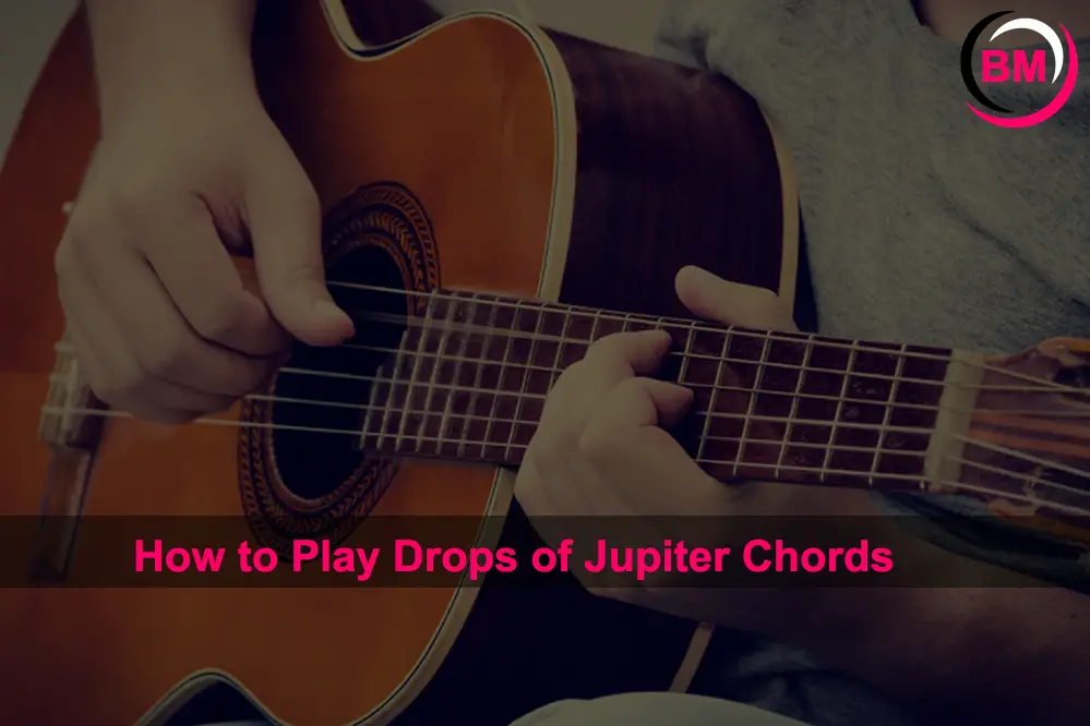 How to Play Drops of Jupiter Chords