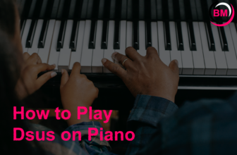How to Play Dsus on Piano