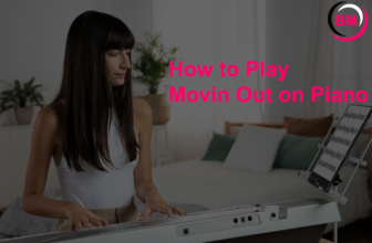 How to Play Movin Out on Piano