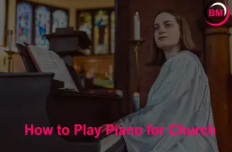 How to Play Piano for Church
