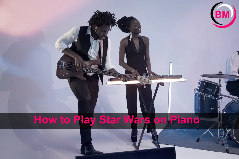 How to Play Star Wars on Piano