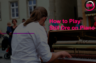 How to Play Still Dre on Piano