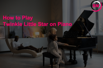How to Play Twinkle Little Star on Piano