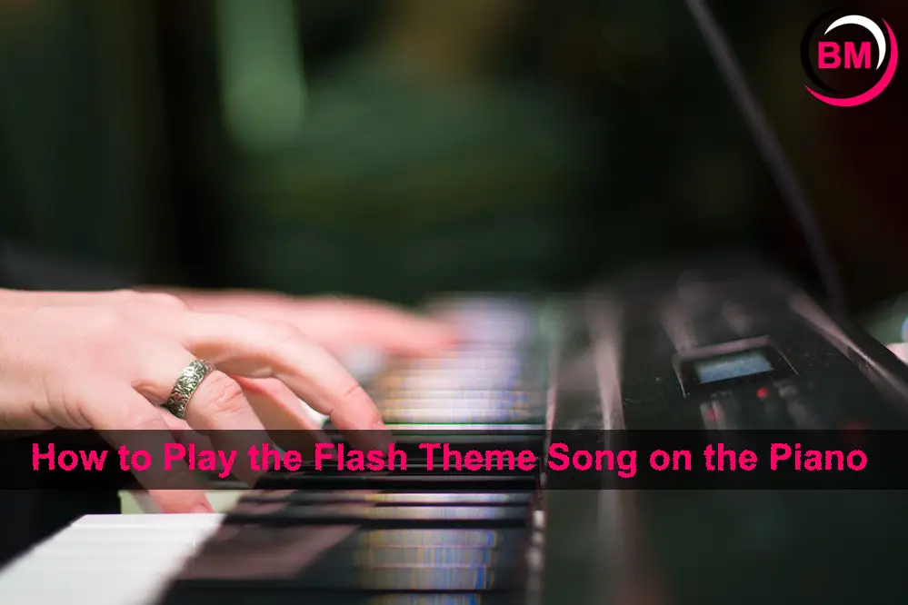 How to Play the Flash Theme Song on the Piano