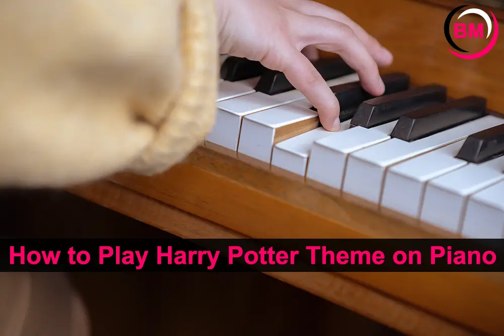 How to Play Harry Potter Theme on Piano 1 How to Play Harry Potter Theme on Piano