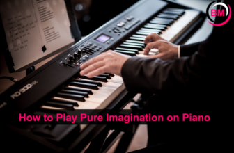 How to Play Pure Imagination on Piano