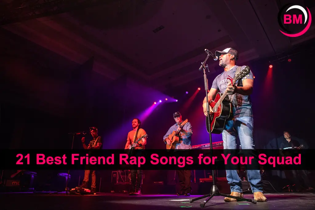 21 Best Friend Rap Songs for Your Squad