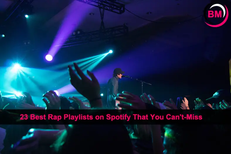 23 Best Rap Playlists On Spotify That You Can't-Miss