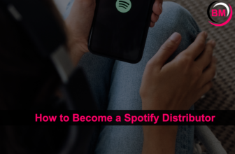 How to Become a Spotify Distributor