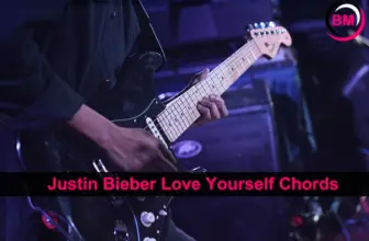 Justin Bieber Love Yourself Chords