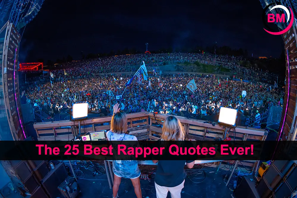 The 25 Best Rapper Quotes Ever!