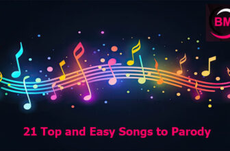 21 Top and Easy Songs to Parody