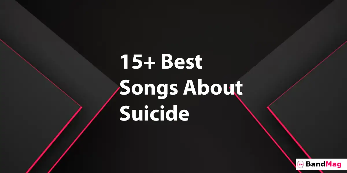 Best Songs About Suicide
