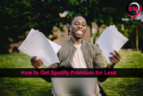 How to Get Spotify Premium for Less (Beginner’s Guide)