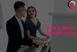 How to Move Upright Piano (Simple Guide)