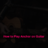 How to Play Coal by Tyler Childers on Guitar (Beginner’s Guide)
