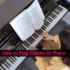 How to Play What a Wonderful World on Piano (Easy Guide)