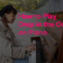 How to Move a Piano on Hardwood Floors (Easy Guide)