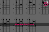 What Are 7th Chords: A Comprehensive Guide